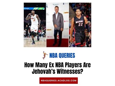 how many ex nba players are jehovahs witness|Ex